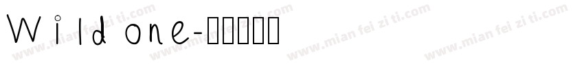 Wild one字体转换